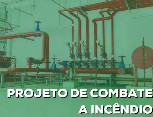 O que é um Projeto de Combate a Incêndio?